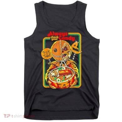 Always Check Your Candy Trick Or Treat Funny Halloween Tank Top