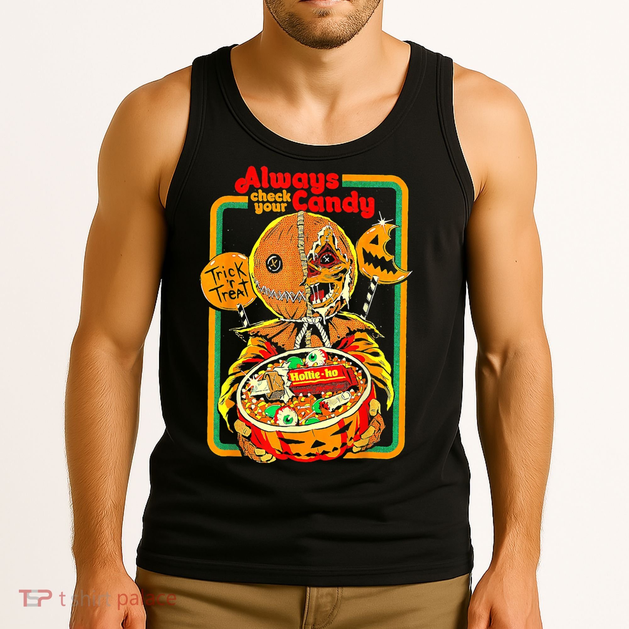 Always Check Your Candy Trick Or Treat Funny Halloween Tank Top
