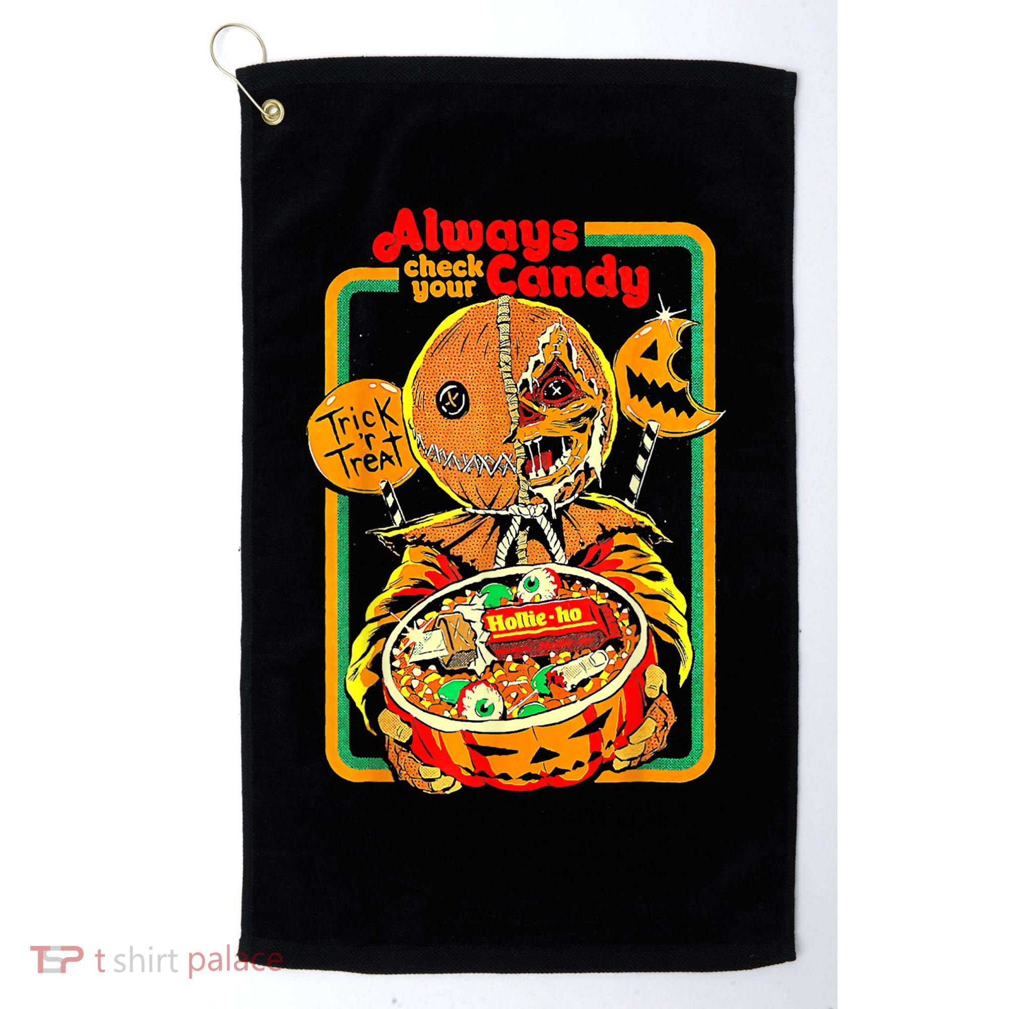 Always Check Your Candy Trick Or Treat Funny Halloween Golf Towel