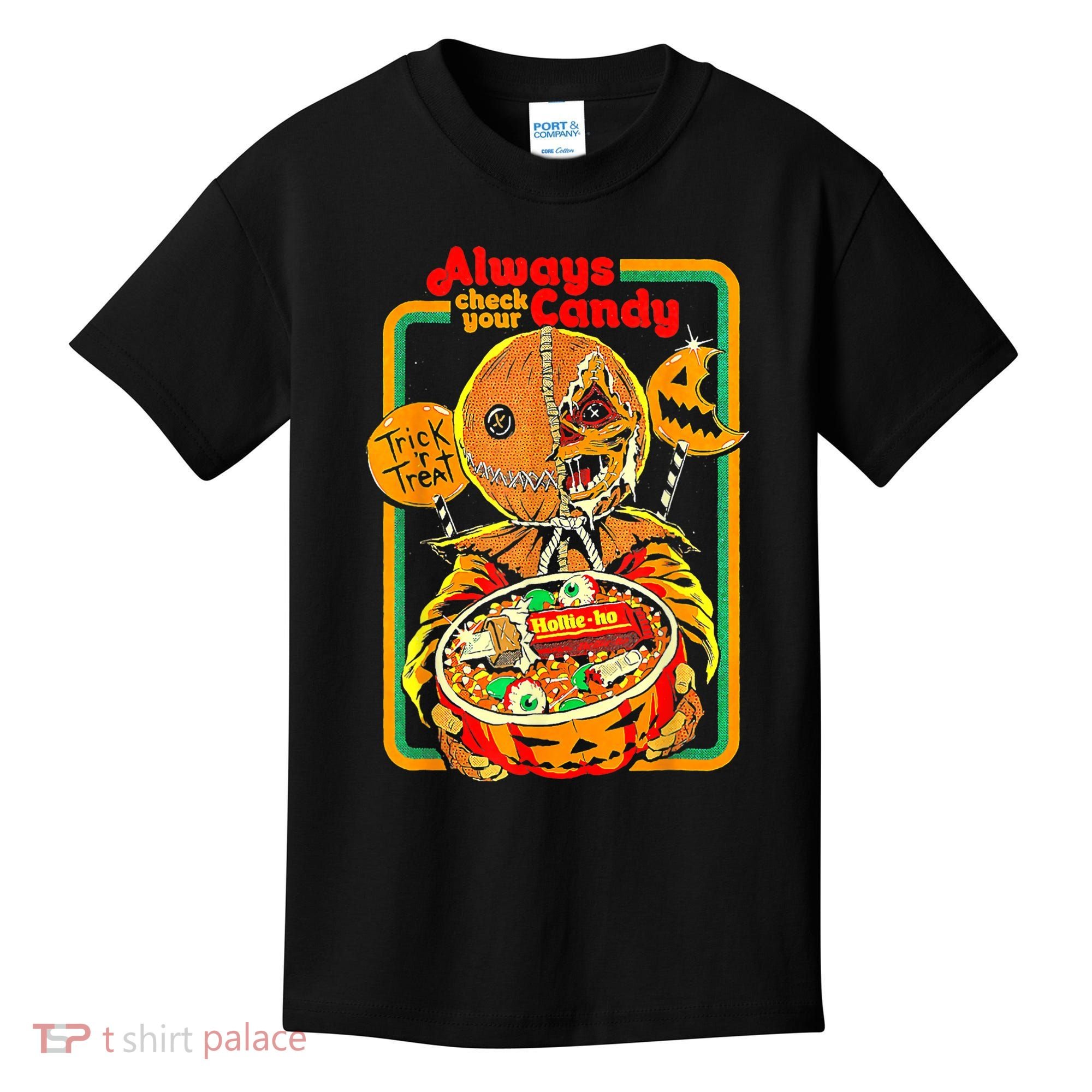 Always Check Your Candy Trick Or Treat Funny Halloween Kids T-Shirt