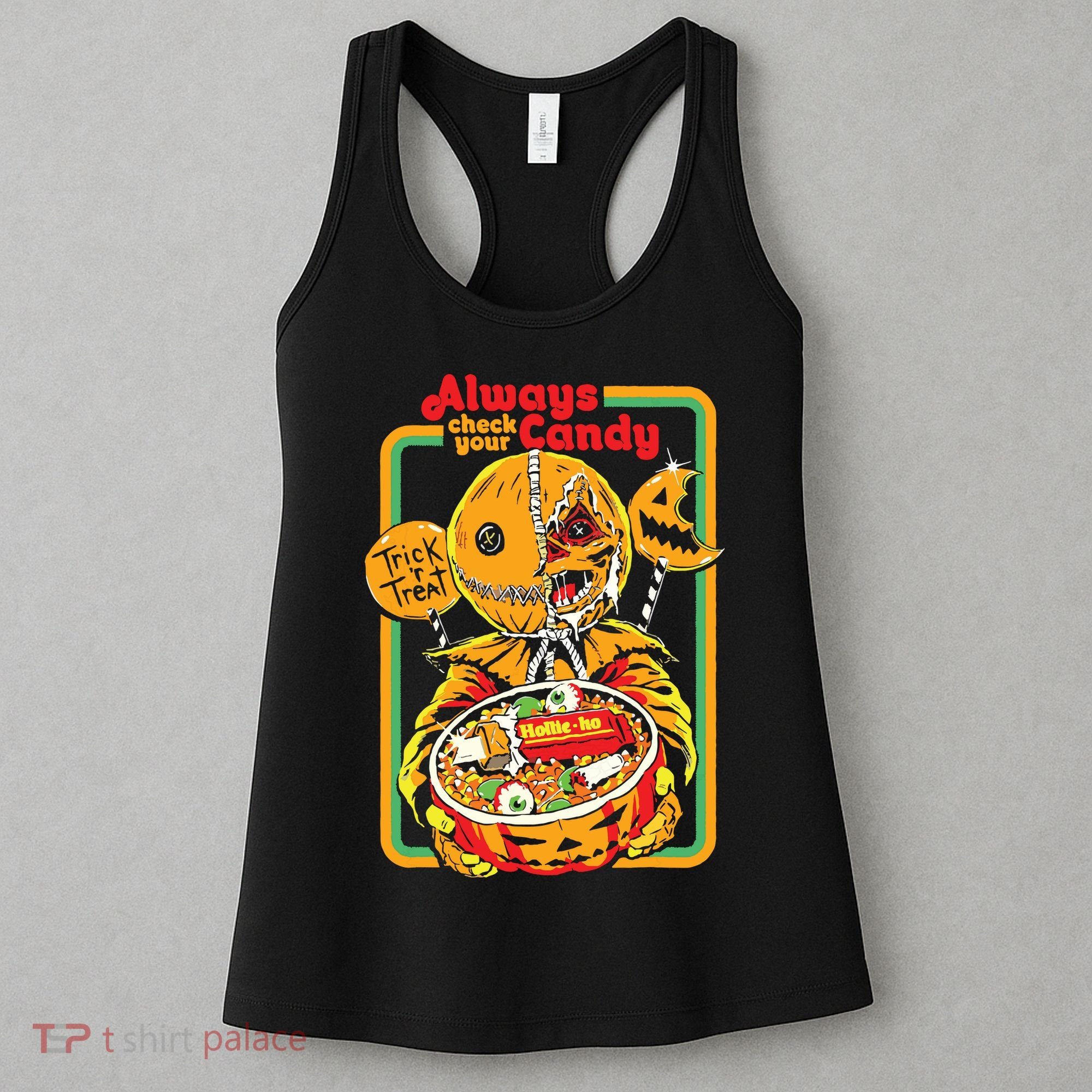 Always Check Your Candy Trick Or Treat, Funny Halloween Women's Tank Top