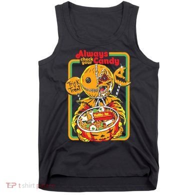 Always Check Your Candy Trick Or Treat, Funny Halloween Tank Top