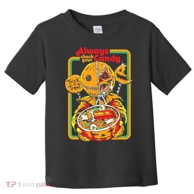 Always Check Your Candy Trick Or Treat, Funny Halloween Toddler T-Shirt