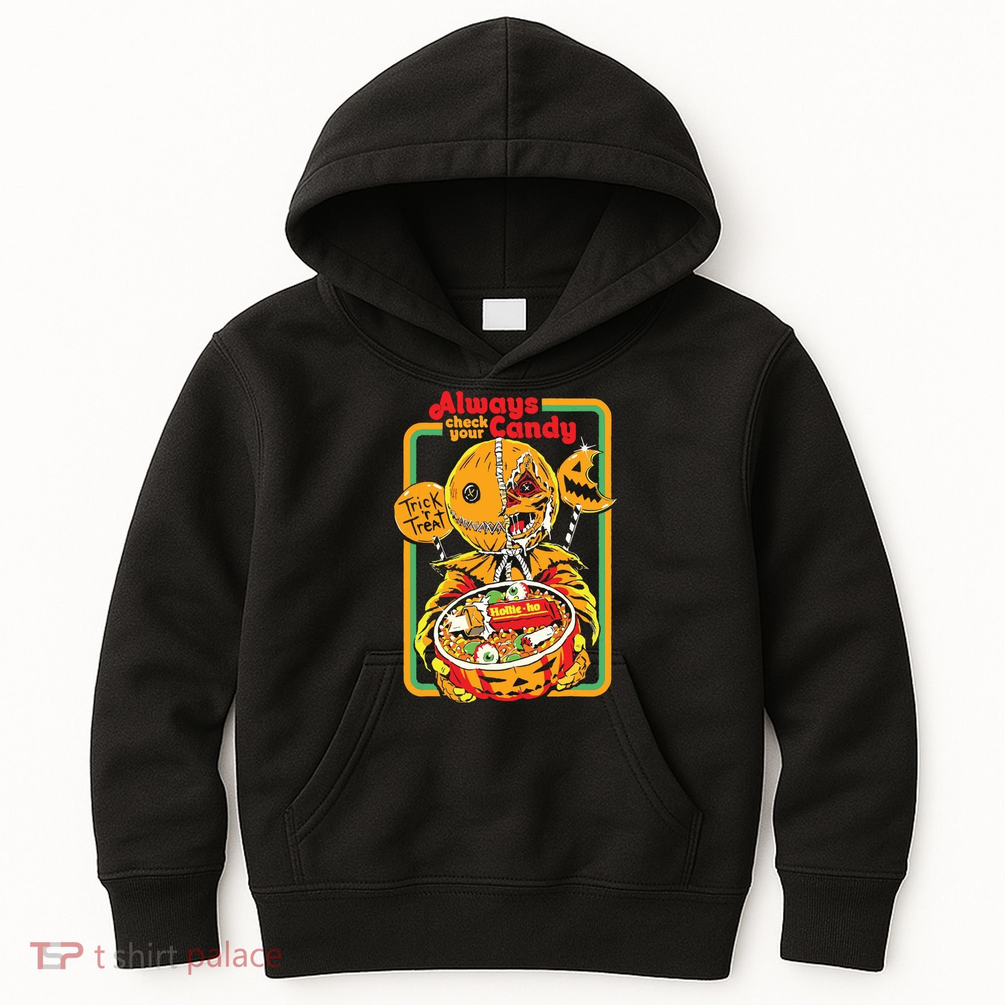 Always Check Your Candy Trick Or Treat, Funny Halloween Kids Hoodie