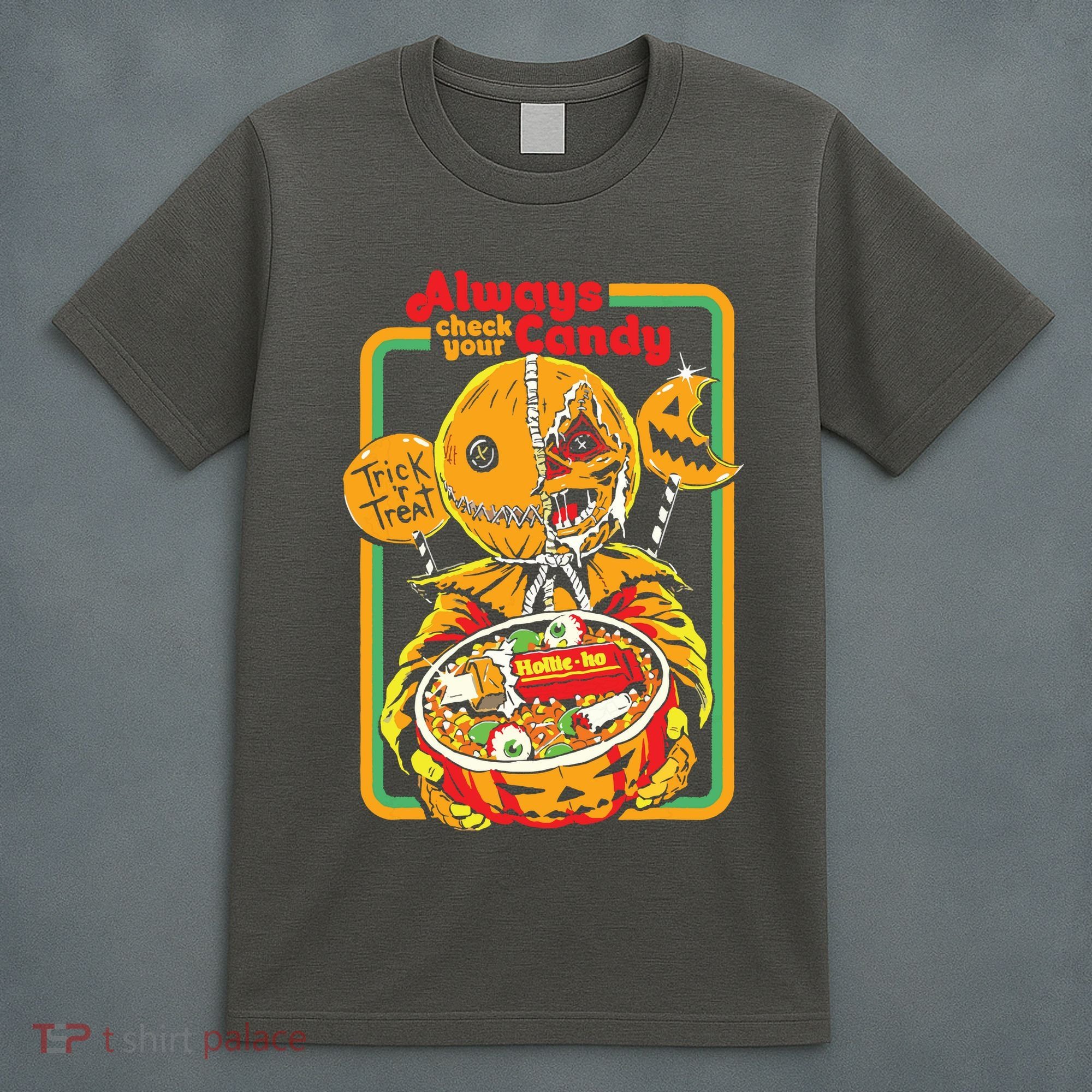 Always Check Your Candy Trick Or Treat, Funny Halloween T-Shirt