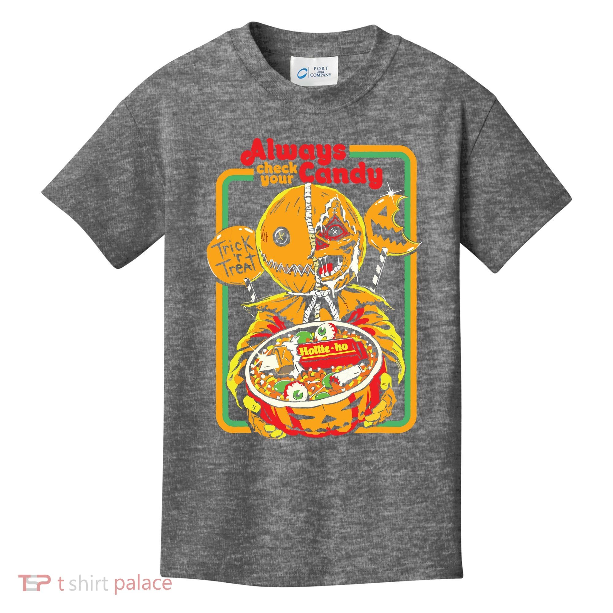 Always Check Your Candy Trick Or Treat, Funny Halloween Kids T-Shirt