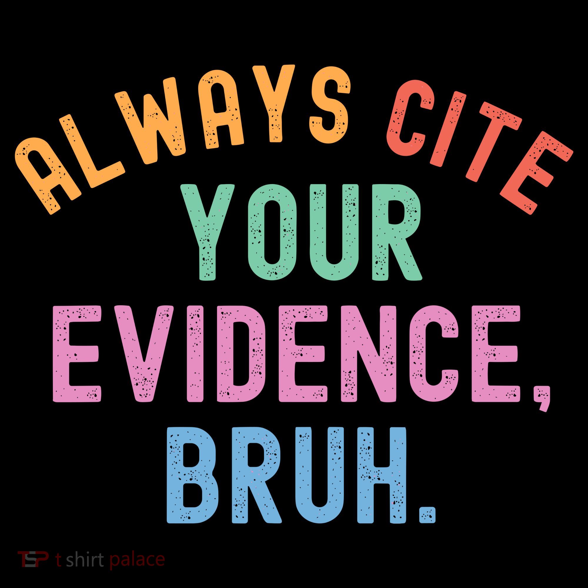 Always Cite Your Evidence Bruh Funny Retro English Teacher Coffee Mug