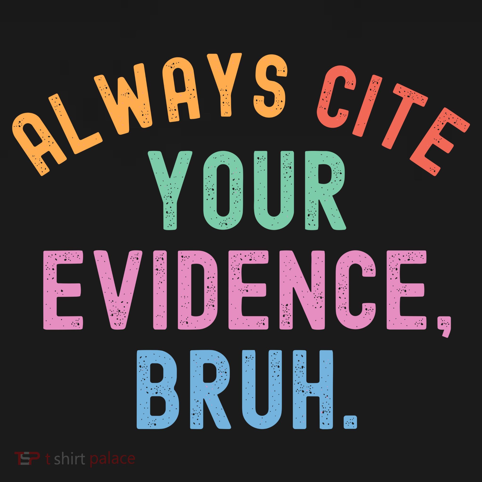 Always Cite Your Evidence Bruh Funny Retro English Teacher Women's Tank Top