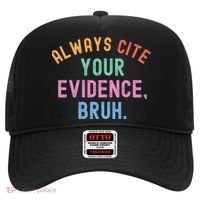 Always Cite Your Evidence Bruh Funny Retro English Teacher Hat thumb 0