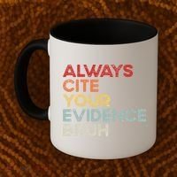 Always Cite Your Evidence Bruh Funny Retro English Teacher Coffee Mug thumb 2