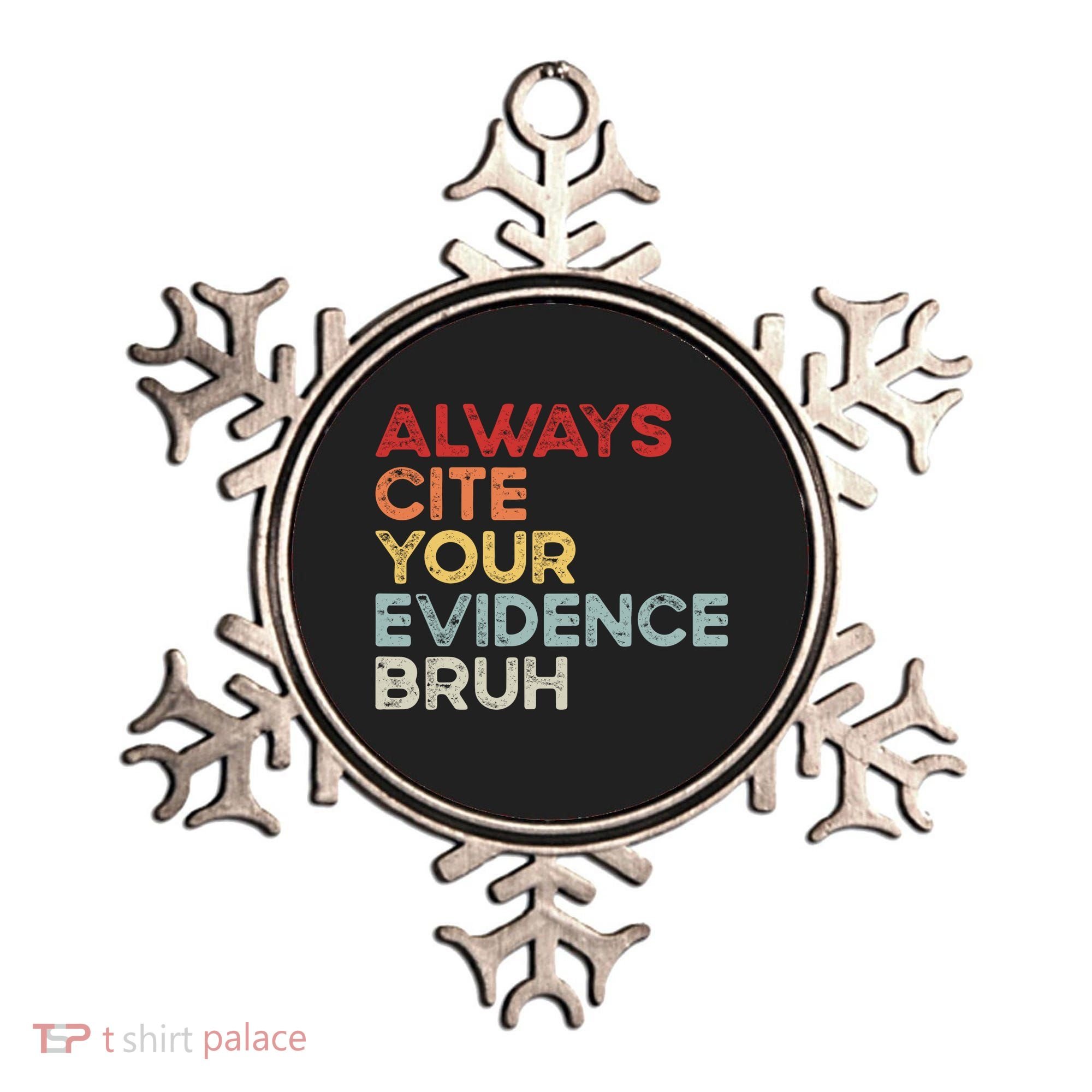 Always Cite Your Evidence Bruh Funny Retro English Teacher Ornament