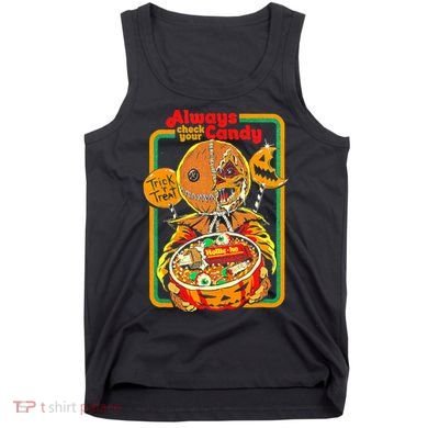 Always Check Your Candy Trick Or Treat, Funny Halloween Tee Tank Top