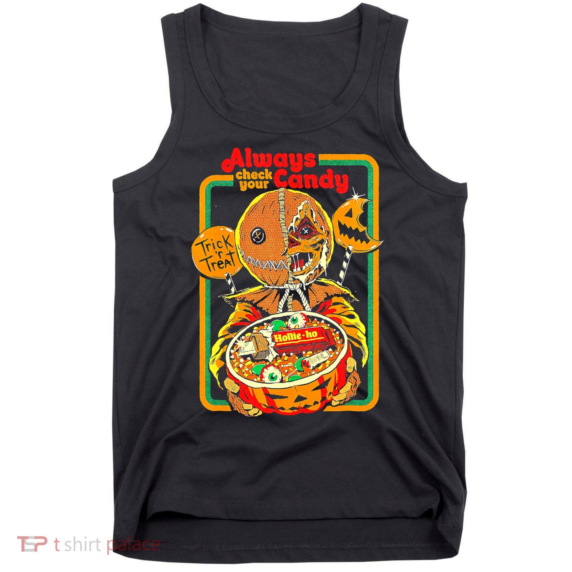 Always Check Your Candy Trick Or Treat, Funny Halloween Tee Tank Top