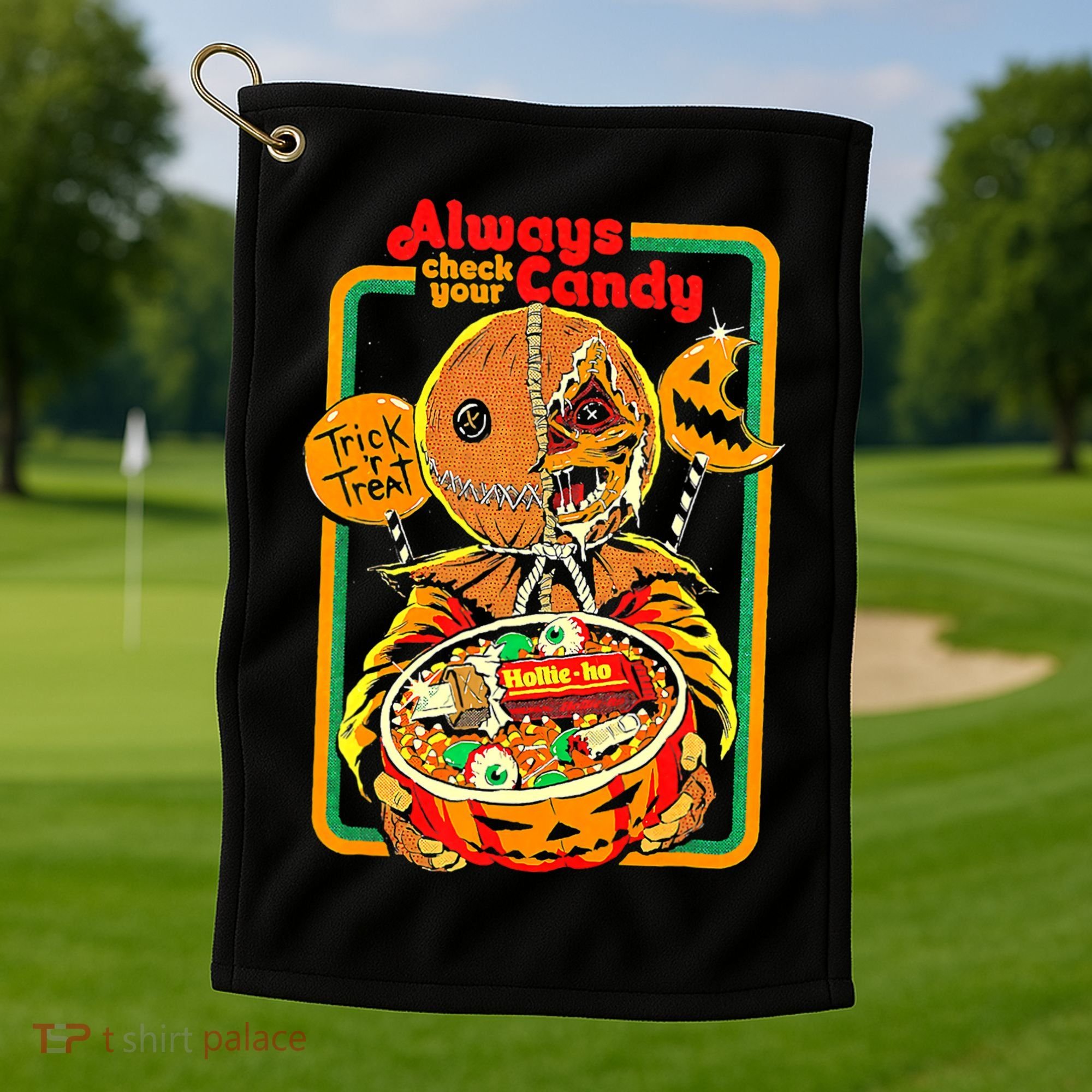 Always Check Your Candy Trick Or Treat, Funny Halloween Tee Golf Towel