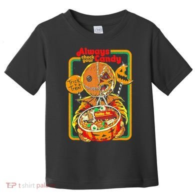 Always Check Your Candy Trick Or Treat, Funny Halloween Tee Toddler T-Shirt