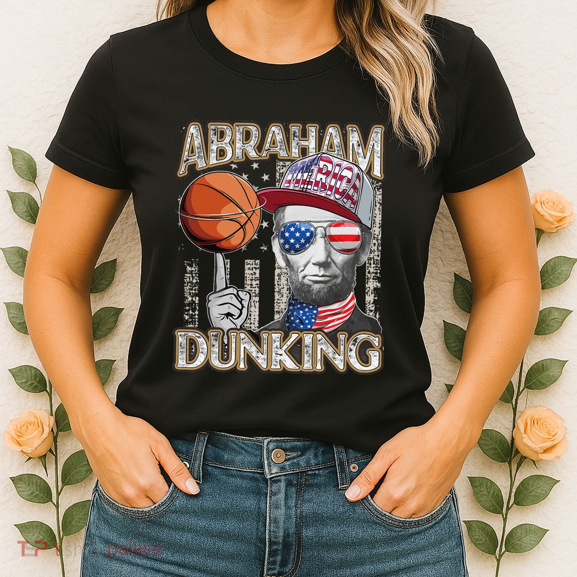 Abraham Dunking Abe Lincoln Basketball Patriotic 4th of July Women's T-Shirt