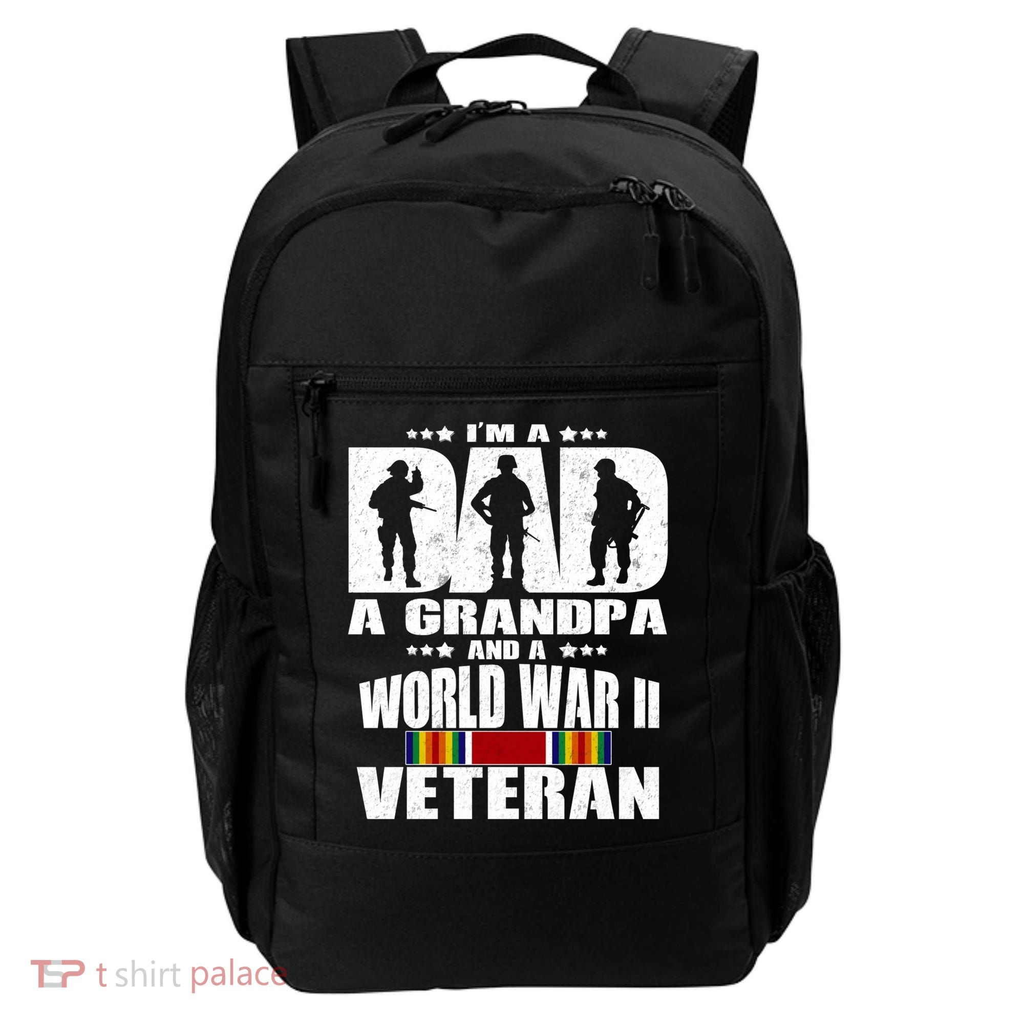 A Dad A Grandpa And A World War 2 Veteran Gift Backpack