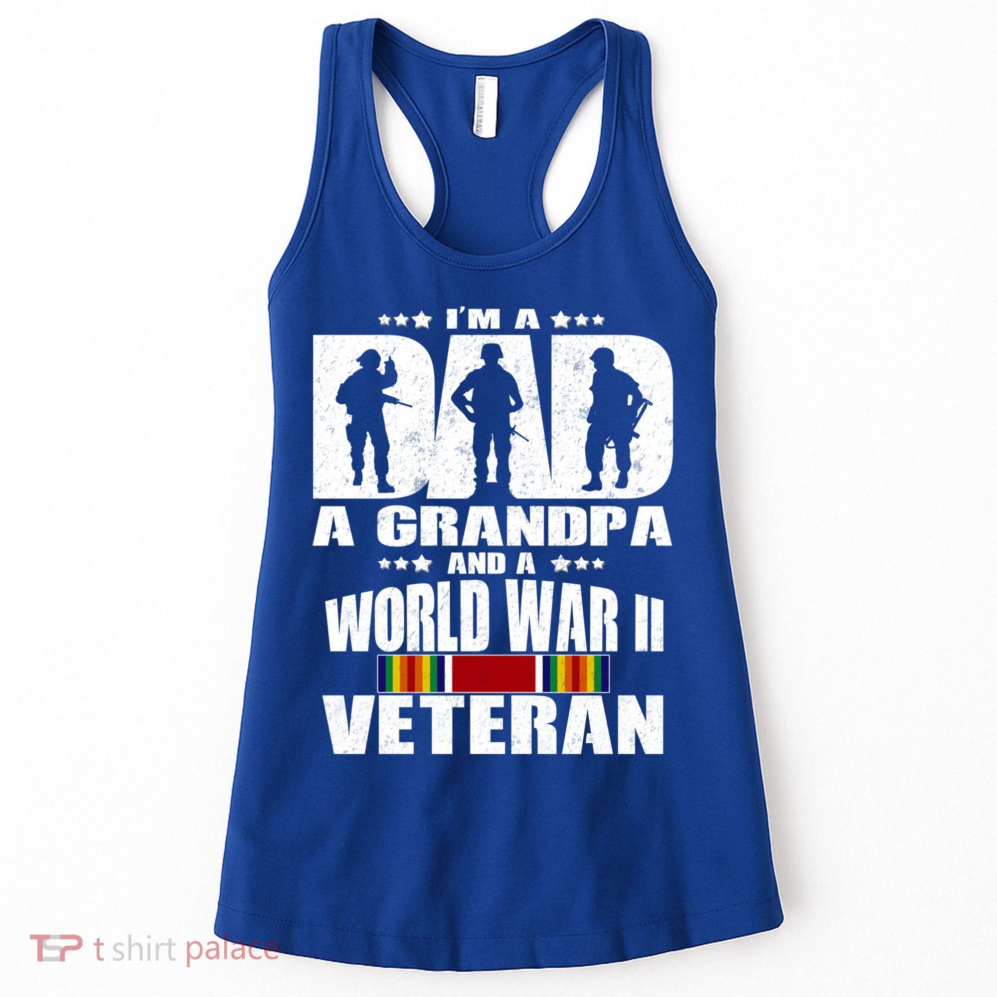 A Dad A Grandpa And A World War 2 Veteran Gift Women's Tank Top