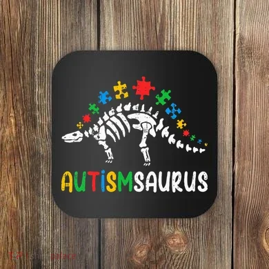 Autismsaurus Dinosaur Autism Awareness Coaster
