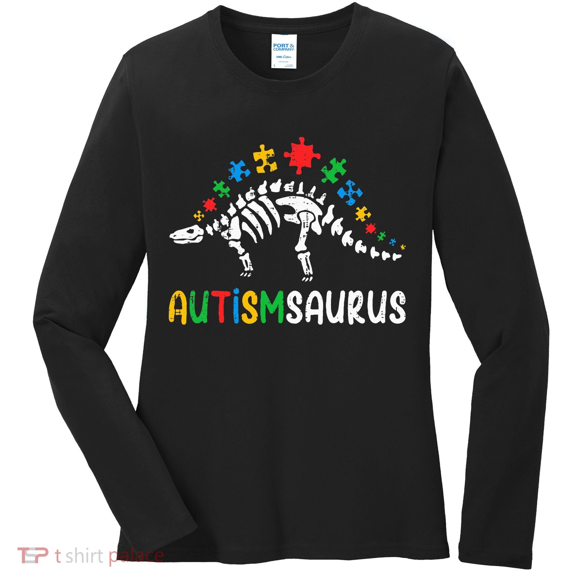 Autismsaurus Dinosaur Autism Awareness Women's Long Sleeve Shirt