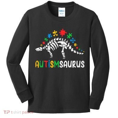 Autismsaurus Dinosaur Autism Awareness Kids Long Sleeve Shirt