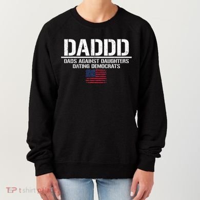 Addd Dads Against Daughters Dating Democrats Women's Sweatshirt