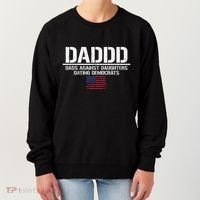 Addd Dads Against Daughters Dating Democrats Women's Sweatshirt thumb 0
