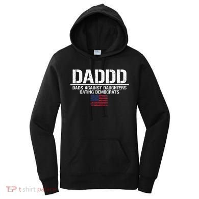 Addd Dads Against Daughters Dating Democrats Women's Hoodie