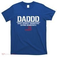 Addd Dads Against Daughters Dating Democrats T-Shirt thumb 0
