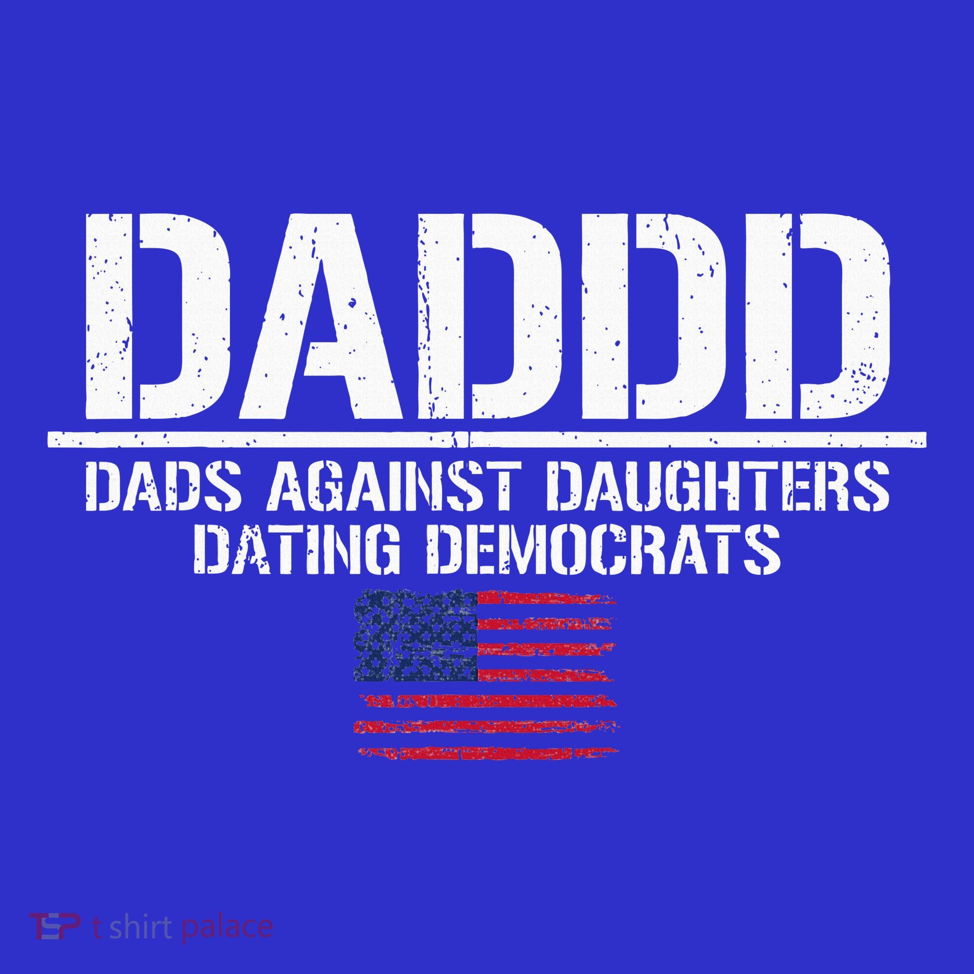 Addd Dads Against Daughters Dating Democrats Coaster