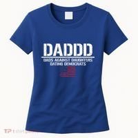 Addd Dads Against Daughters Dating Democrats Women's T-Shirt thumb 0