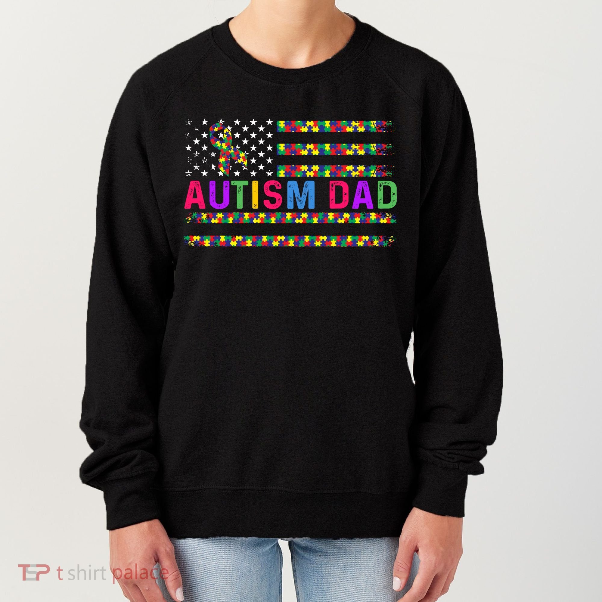 Autism Dad Autistic Child Father's Day Slogan Women's Sweatshirt