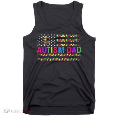 Autism Dad Autistic Child Father's Day Slogan Tank Top