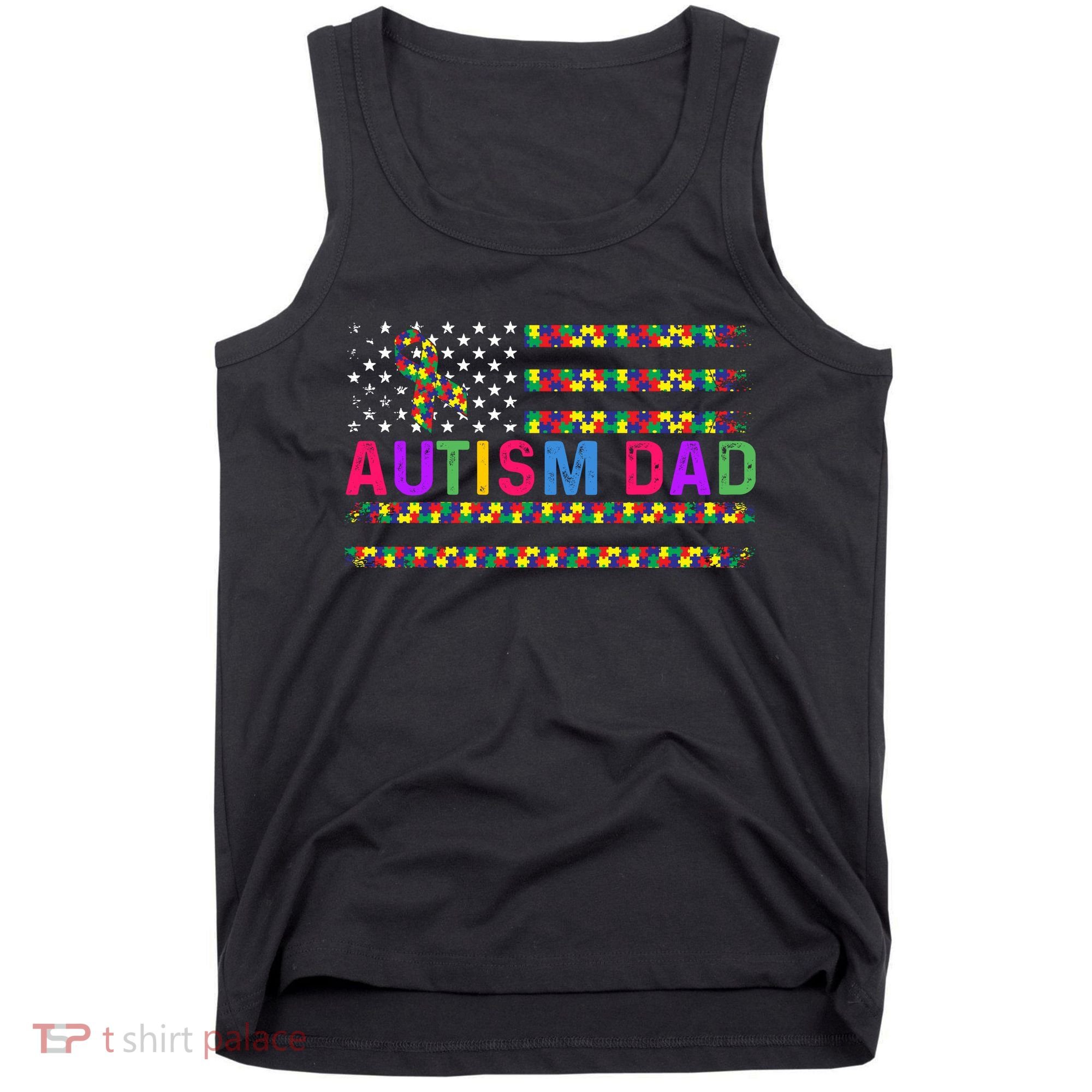 Autism Dad Autistic Child Father's Day Slogan Tank Top