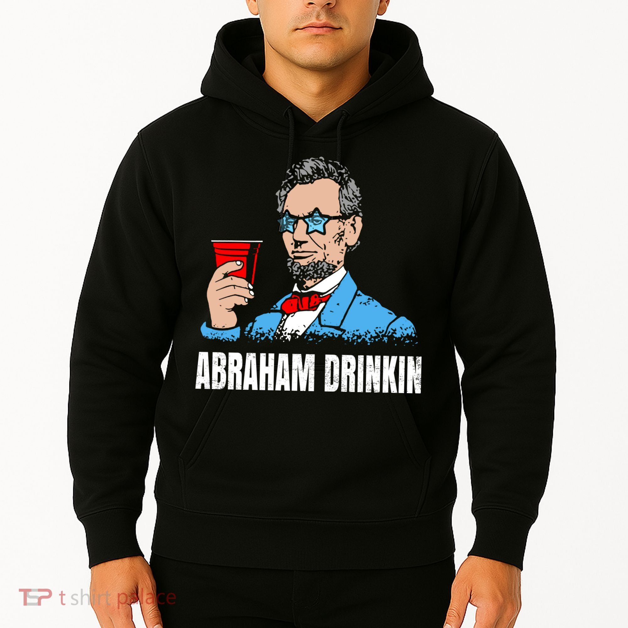 Abraham Drinkin Hoodie