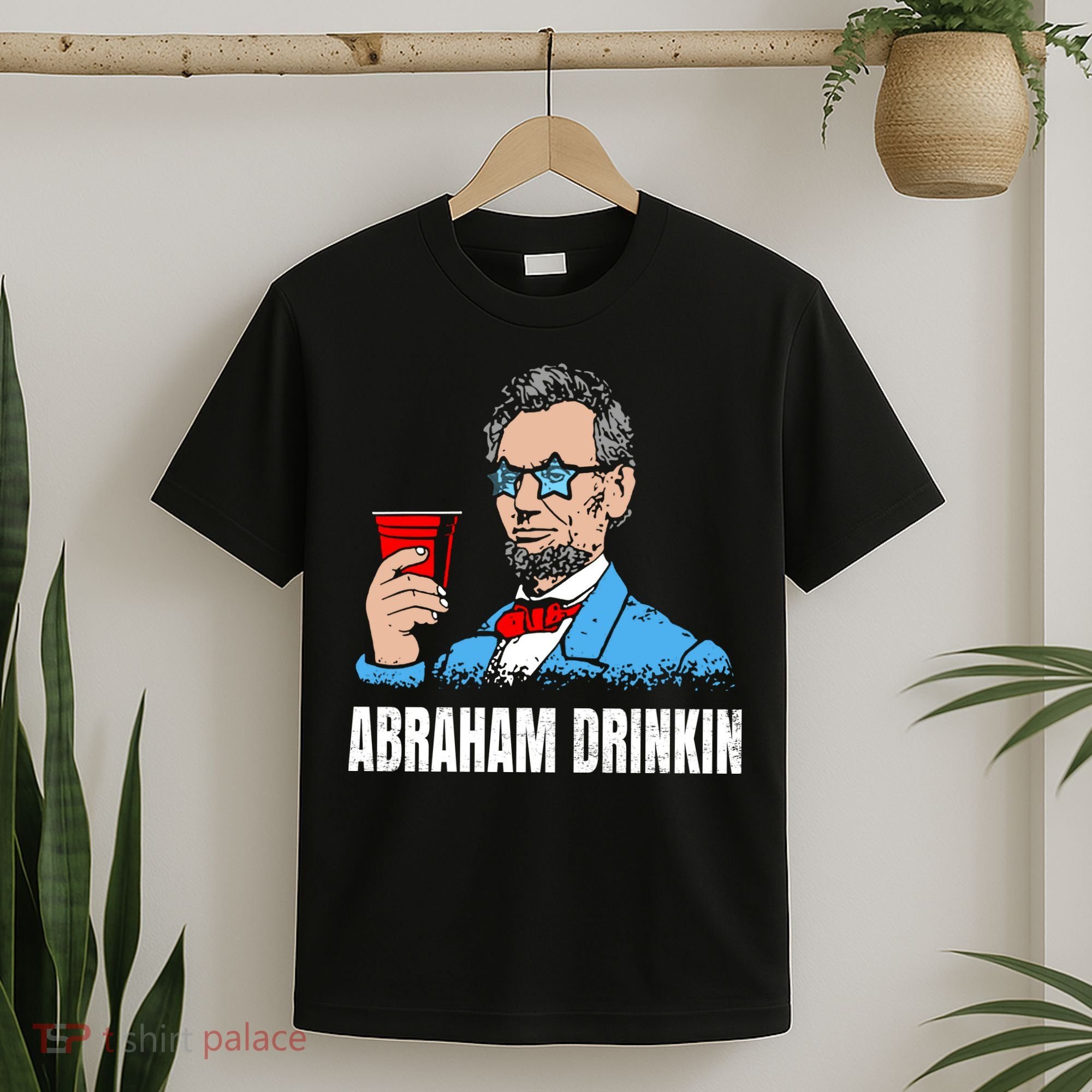 Abraham Drinkin T-Shirt