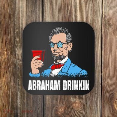 Abraham Drinkin Coaster