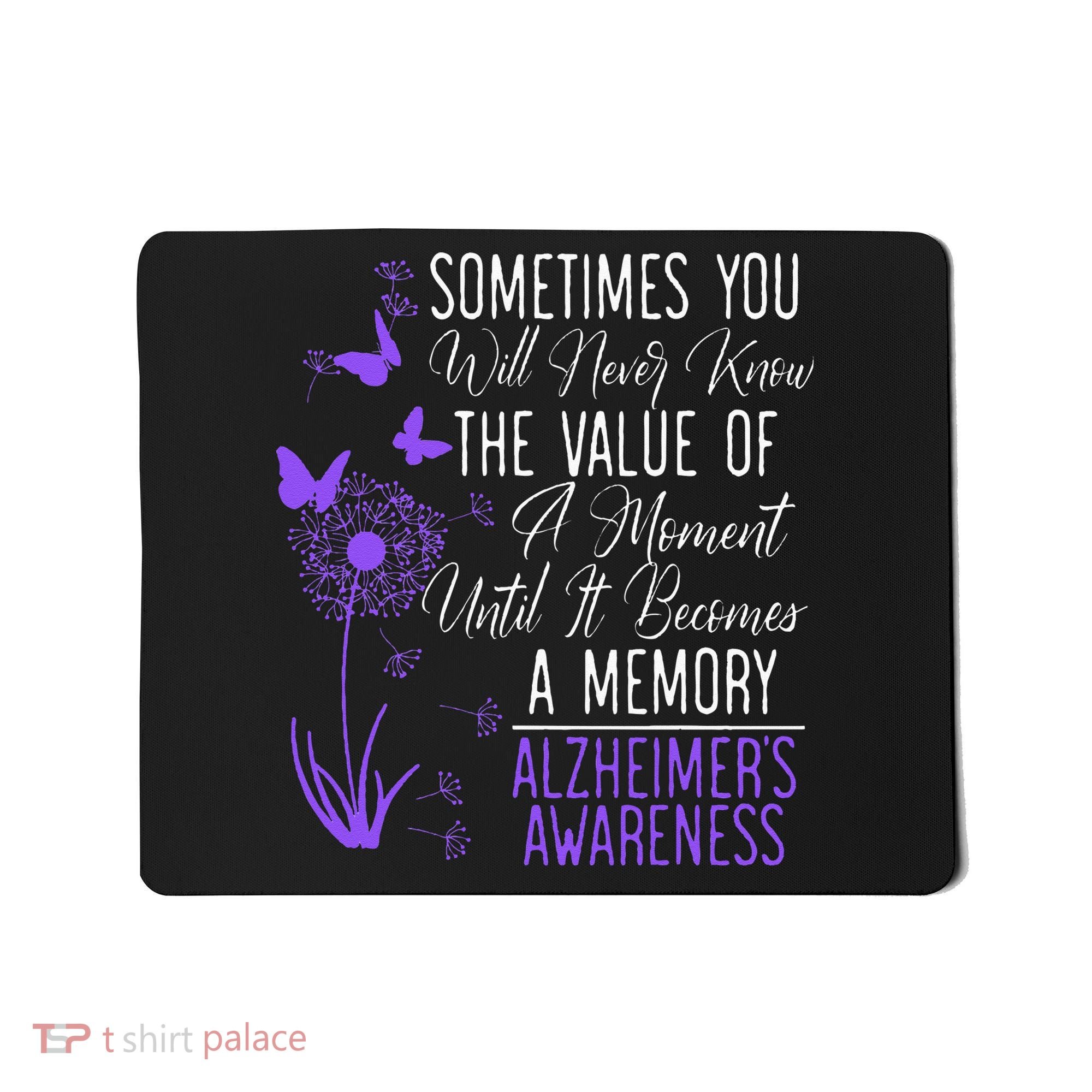 Alzheimers Disease Awareness Dementia I Wear Purple Mousepad