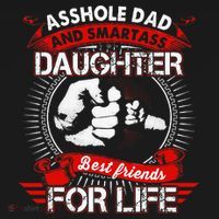 Asshole Dad And Smartass Daughter Best Friend For Life Women's Hoodie thumb 2