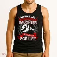 Asshole Dad And Smartass Daughter Best Friend For Life Tank Top thumb 3