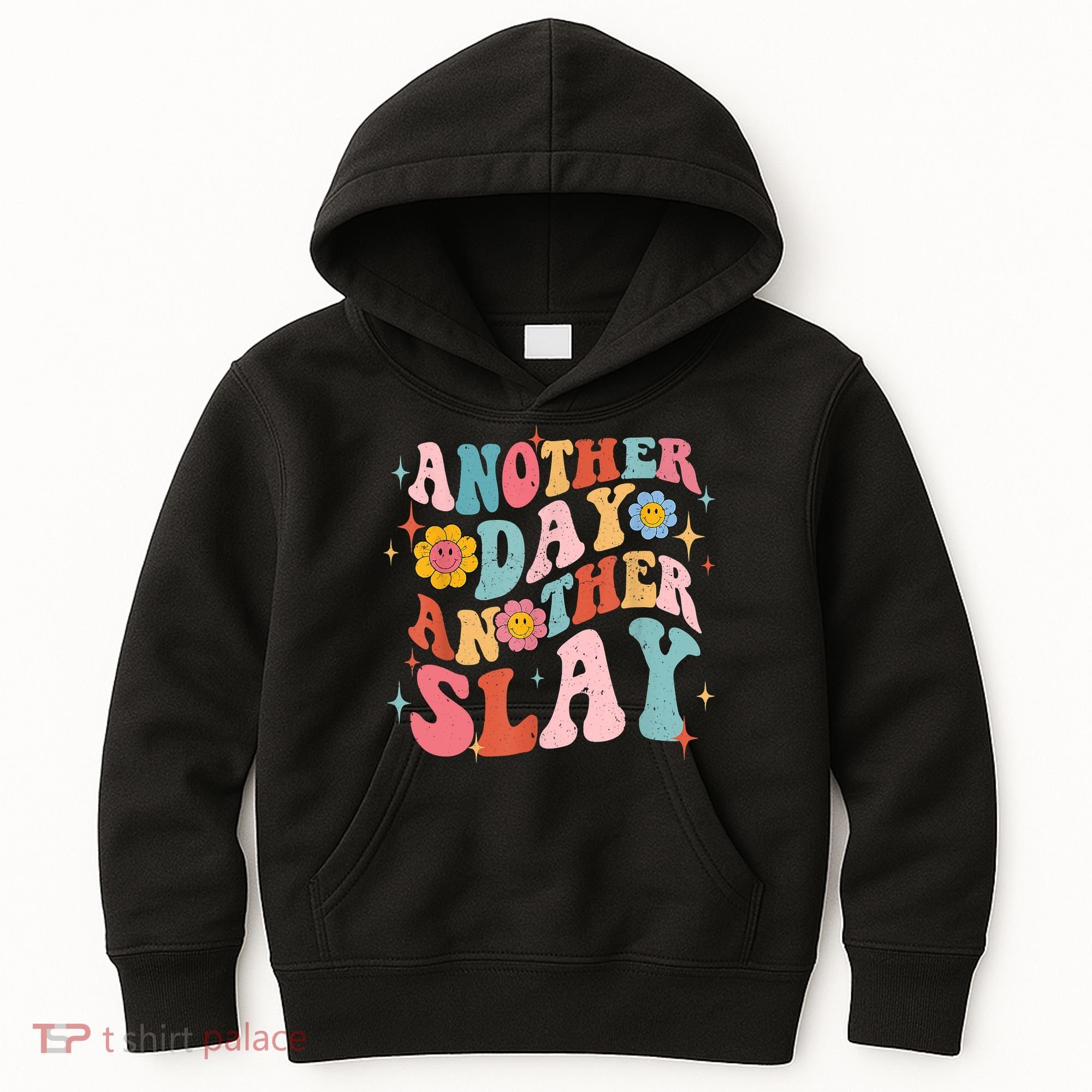 Another Day Another Slay Groovy Inspired Positive Vibes Kids Hoodie