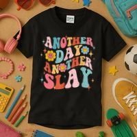 Another Day Another Slay Groovy Inspired Positive Vibes Kids T-Shirt thumb 3