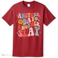 Another Day Another Slay Groovy Inspired Positive Vibes T-Shirt thumb 0