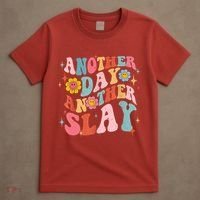 Another Day Another Slay Groovy Inspired Positive Vibes T-Shirt thumb 4