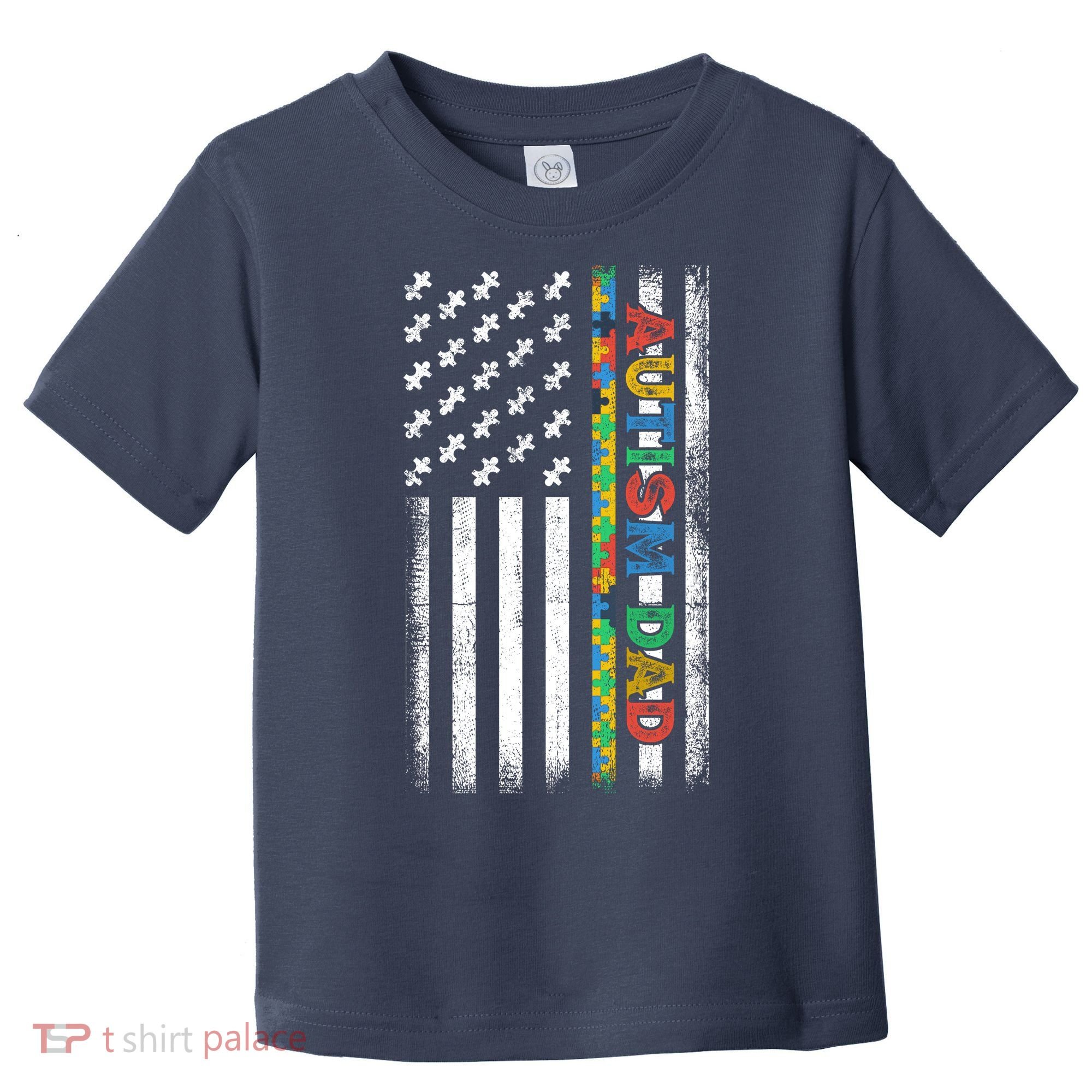 Autism Dad Awareness American Flag USA Toddler T-Shirt