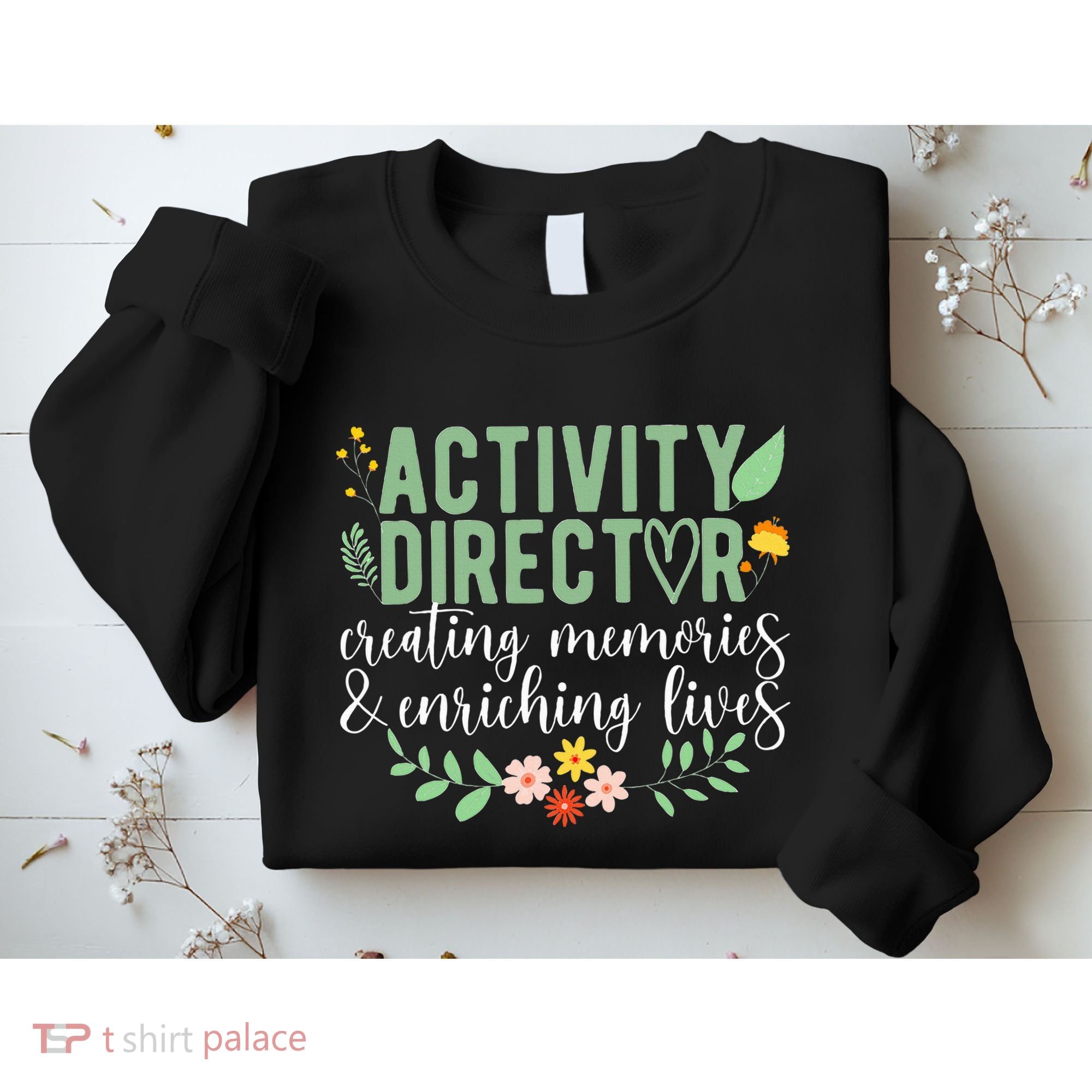 Activity Director Appreciation Activity Professional Week Sweatshirt