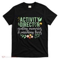 Activity Director Appreciation Activity Professional Week T-Shirt thumb 0