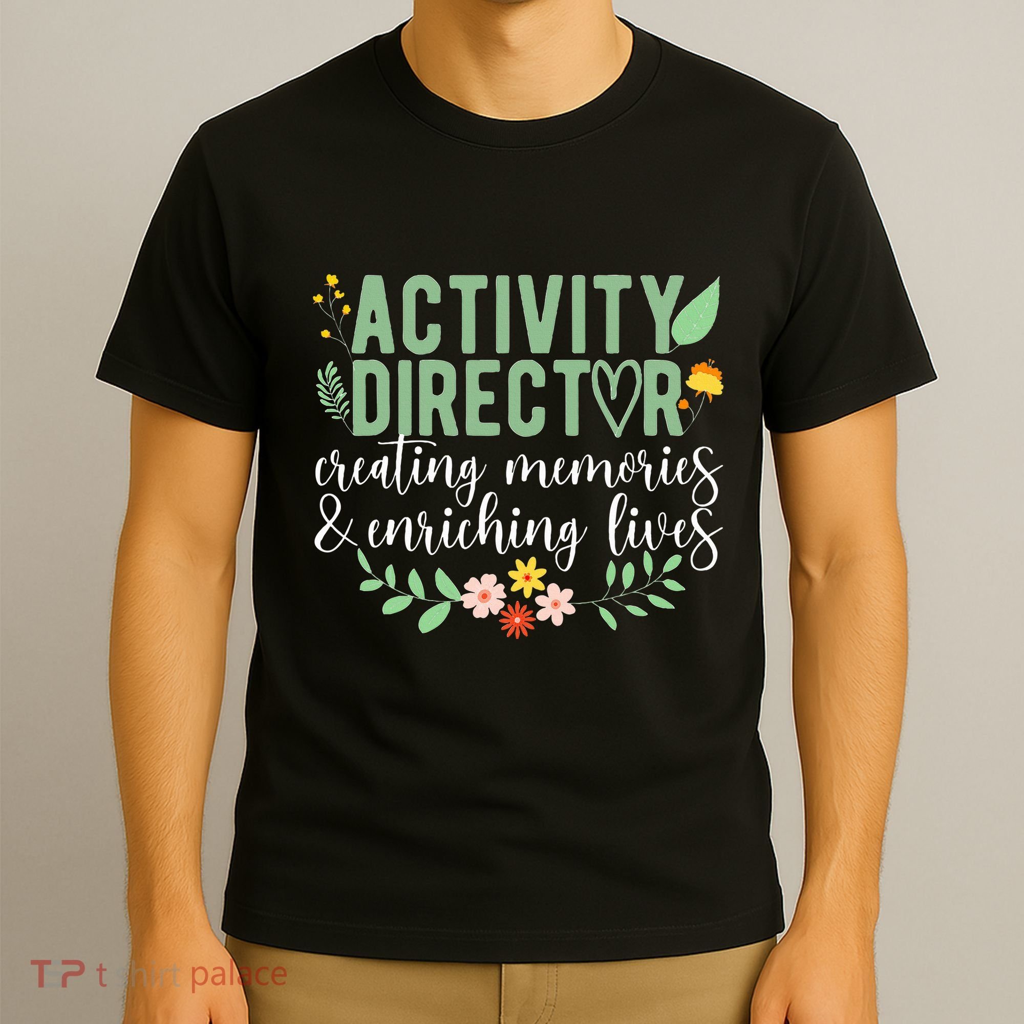 Activity Director Appreciation Activity Professional Week T-Shirt