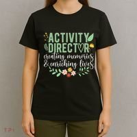 Activity Director Appreciation Activity Professional Week T-Shirt thumb 4