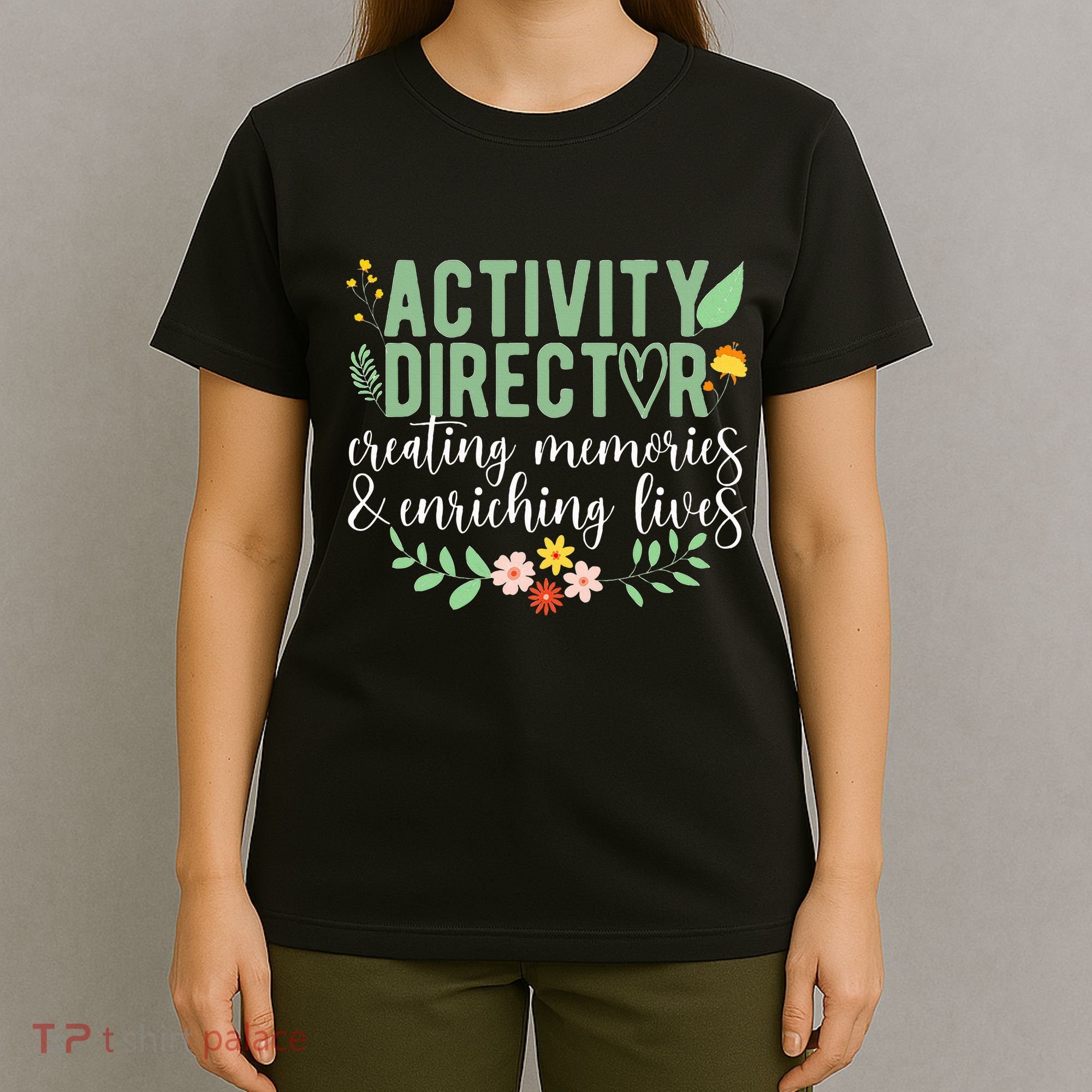 Activity Director Appreciation Activity Professional Week T-Shirt
